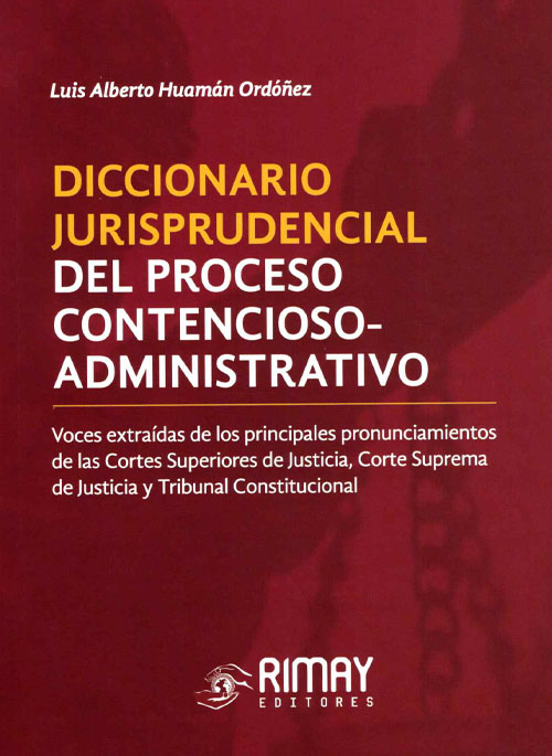 DICCIONARIO JURISPRUDENCIAL DEL PROCESO CONTENCIOSO-ADMINISTRATIVO