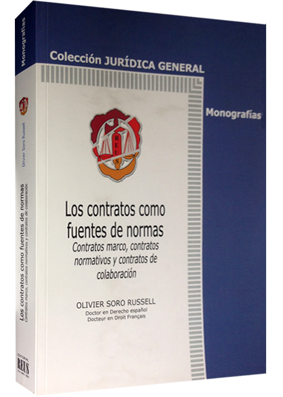 CONTRATOS COMO FUENTES DE NORMAS