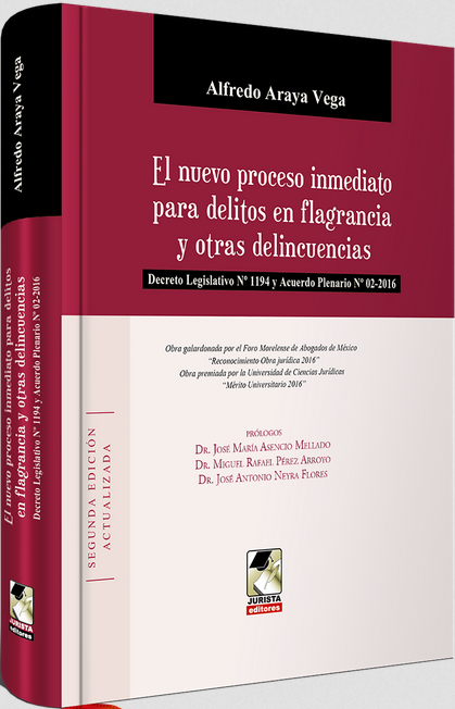 EL NUEVO PROCESO INMEDIATO PARA DELITOS EN FLAGRANCIA Y OTRAS DELINCUENCIAS