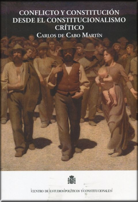 CONFLICTO Y CONSTITUCIÓN DESDE EL CONSTITUCIONALISMO CRÍTICO