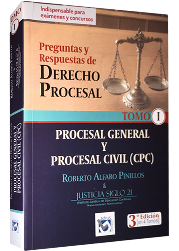 PREGUNTAS Y RESPUESTAS DE DERECHO PROCESAL. Tomo 1