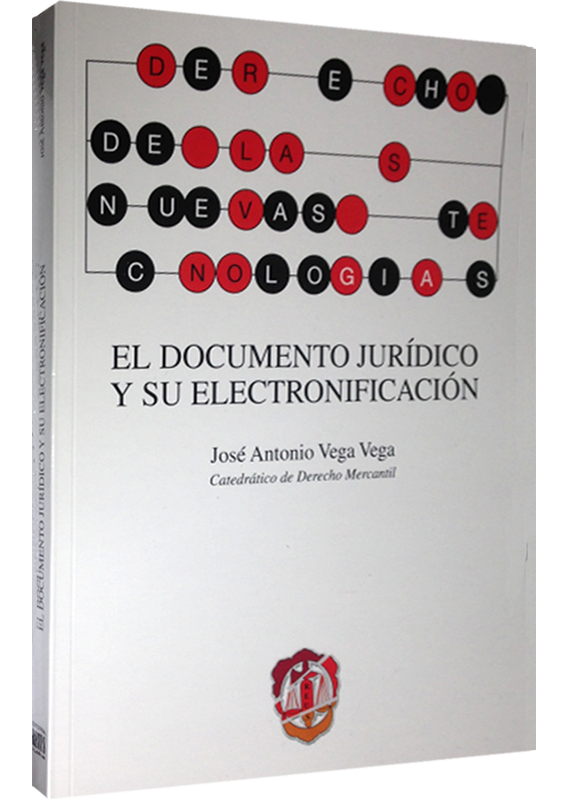EL DOCUMENTO JURÍDICO Y SU ELECTRONIFICACIÓN