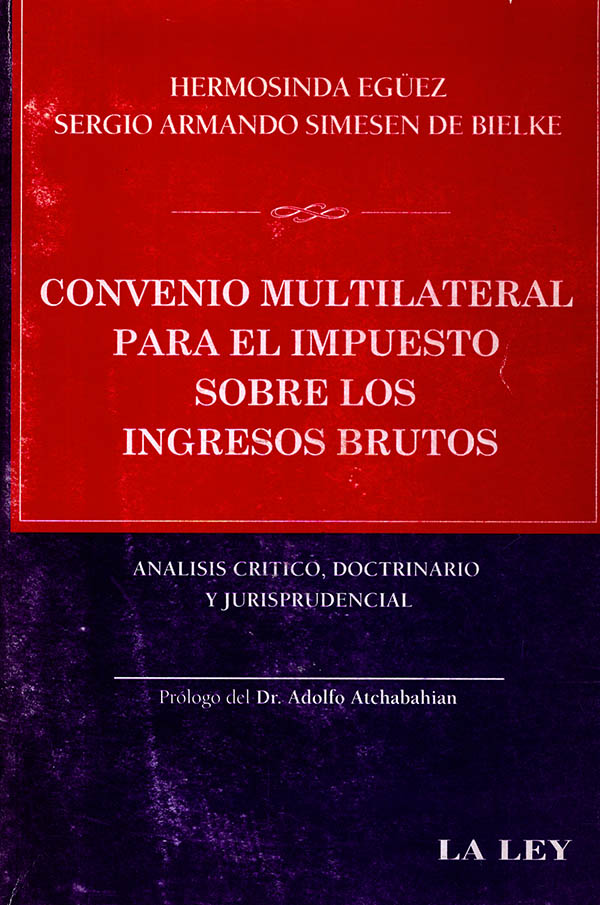 CONVENIO MULTILATERAL PARA EL IMPUESTO SOBRE LOS INGRESOS BRUTOS