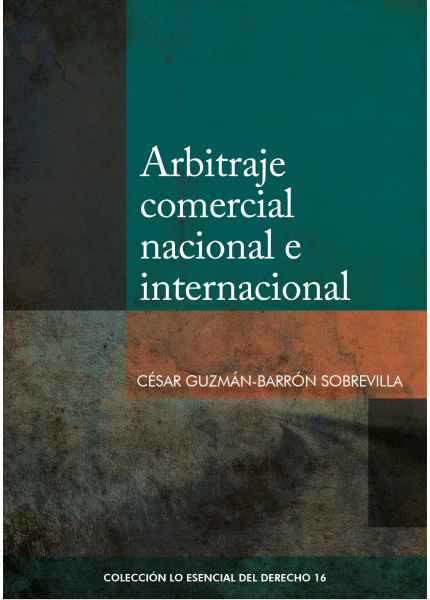 ARBITRAJE COMERCIAL NACIONAL E INTERNACIONAL