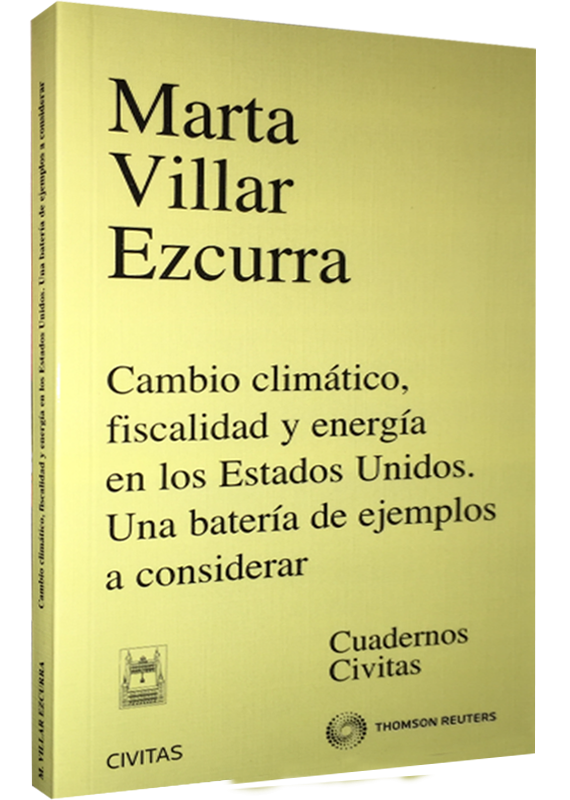 CAMBIO CLIMÁTICO, FISCALIDAD Y ENERGÍA DE LOS ESTADOS UNIDOS