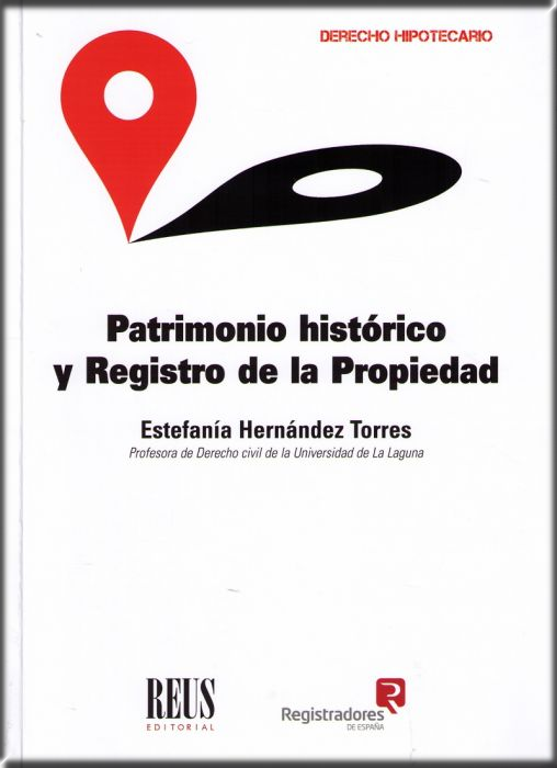 PATRIMONIO HISTÓRICO Y REGISTRO DE LA PROPIEDAD