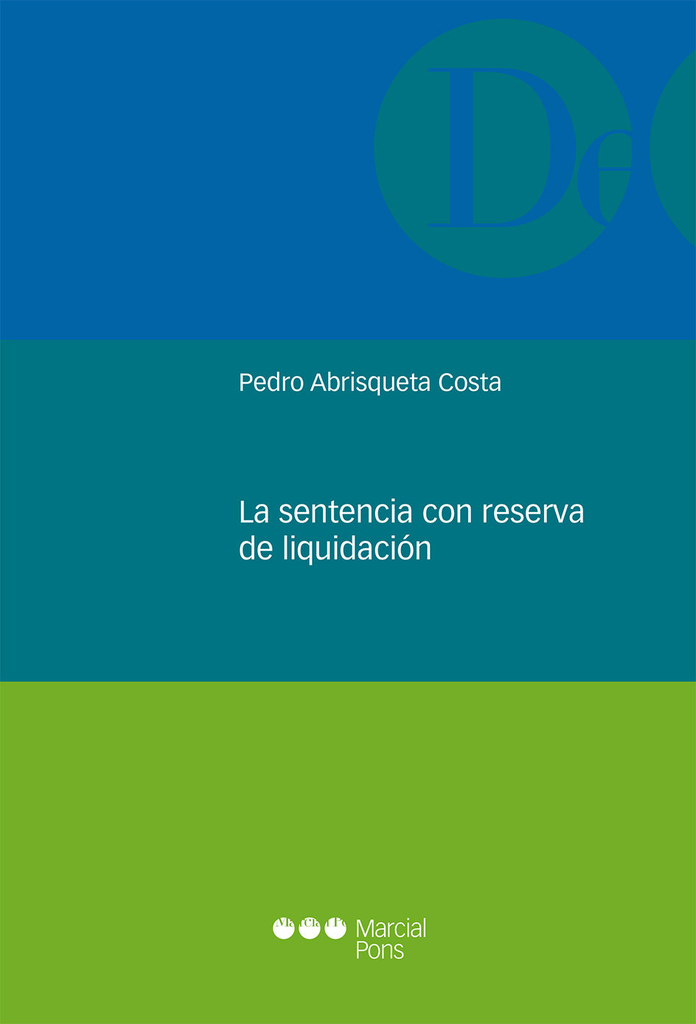 LA SENTENCIA CON RESERVA DE LIQUIDACIÓN