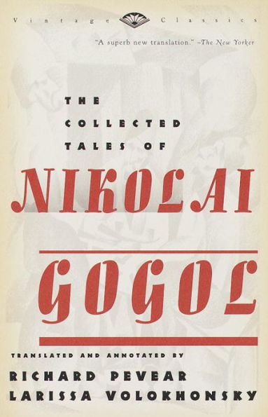 THE COLLECTED TALES OF NIKOLAI GOGOL