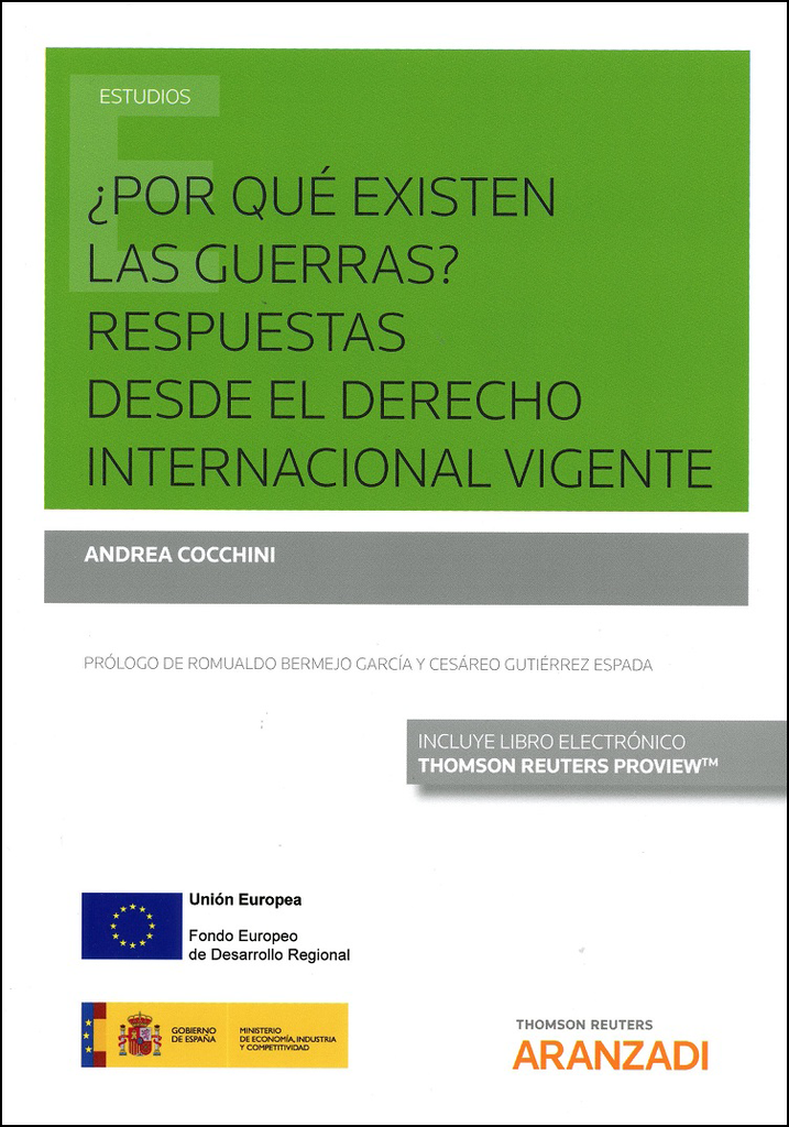 ¿POR QUÉ EXISTEN LAS GUERRAS?