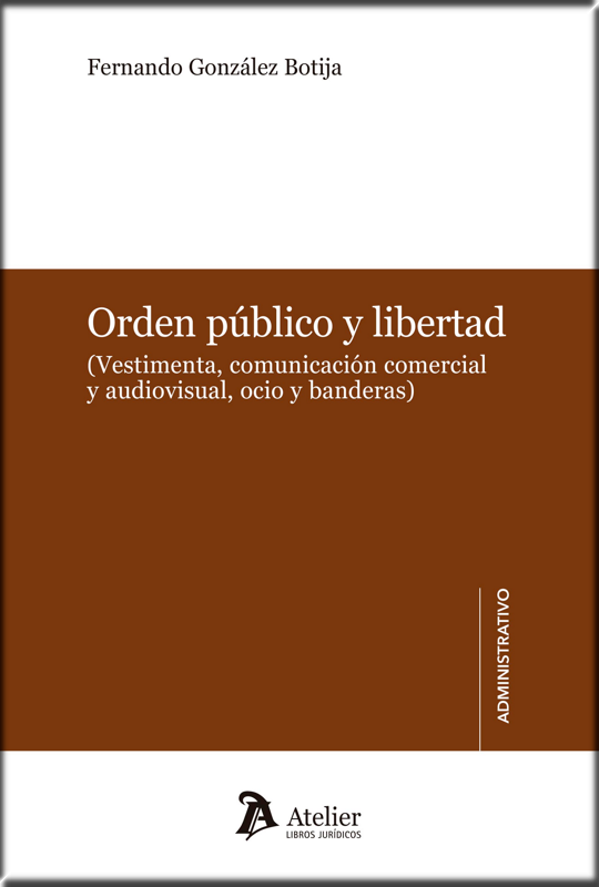 ORDEN PÚBLICO Y LIBERTAD