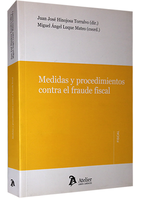 MEDIDAS Y PROCEDIMIENTOS CONTRA EL FRAUDE FISCAL