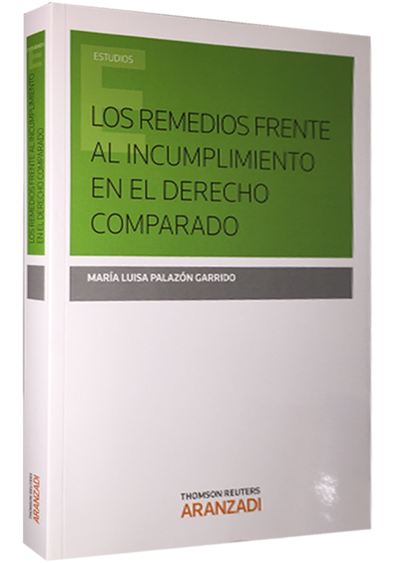 LOS REMEDIOS FRENTE AL INCUMPLIMIENTO EN EL DERECHO COMPARADO