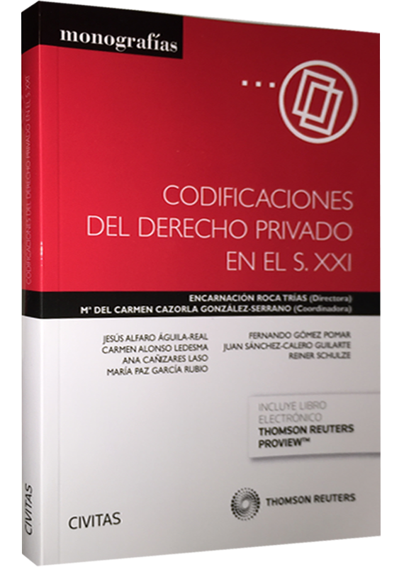 CODIFICACIONES DEL DERECHO PRIVADO EN EL SIGLO XXI