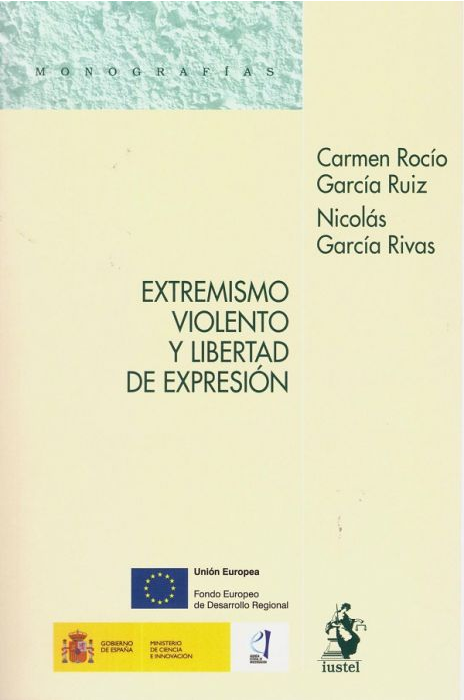 EXTREMISMO VIOLENTO Y LIBERTAD DE EXPRESIÓN