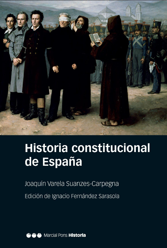 HISTORIA CONSTITUCIONAL DE ESPAÑA