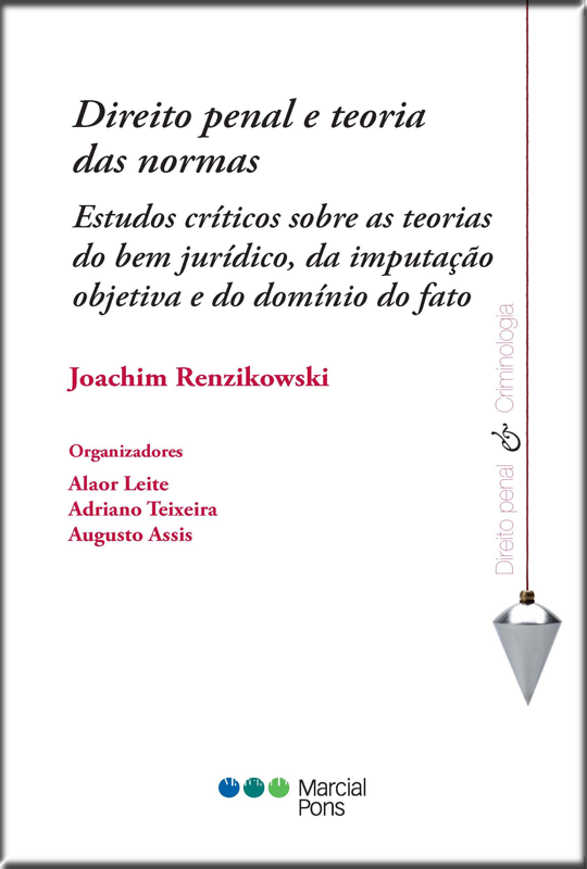 DIREITO PENAL E TEORIA DAS NORMAS