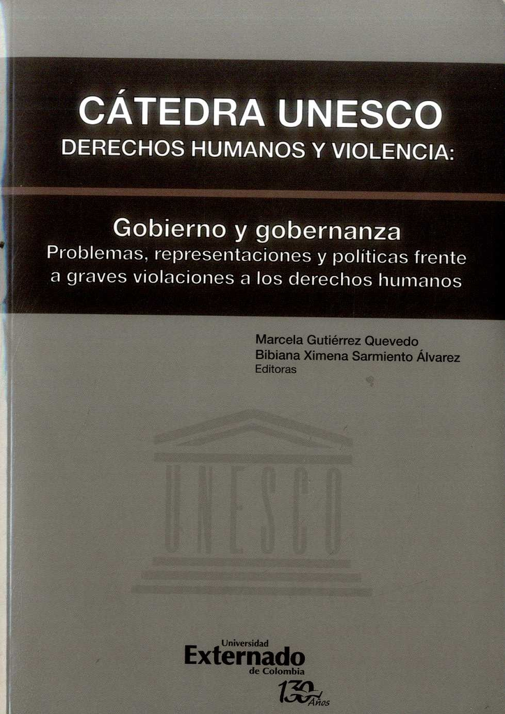 CÁTEDRA UNESCO DERECHOS HUMANOS Y VIOLENCIA: GOBIERNO Y GOBERNANZA