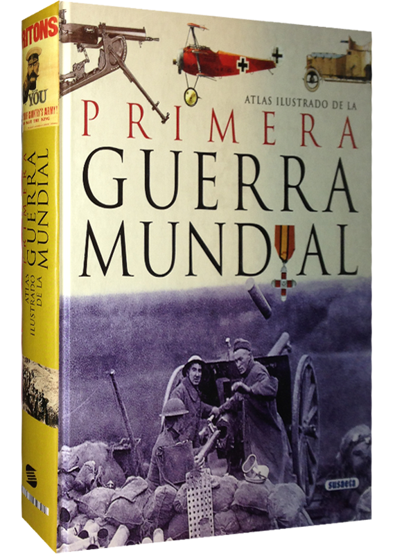 ATLAS ILUSTRADO DE LA PRIMERA GUERRA MUNDIAL