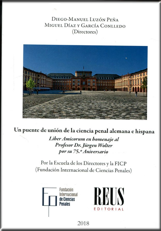 UN PUENTE DE UNIÓN DE LA CIENCIA PENAL ALEMANA E HISPANA