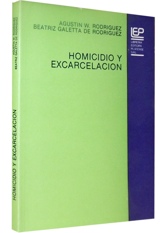 HOMICIDIO Y EXCARCELACIÓN