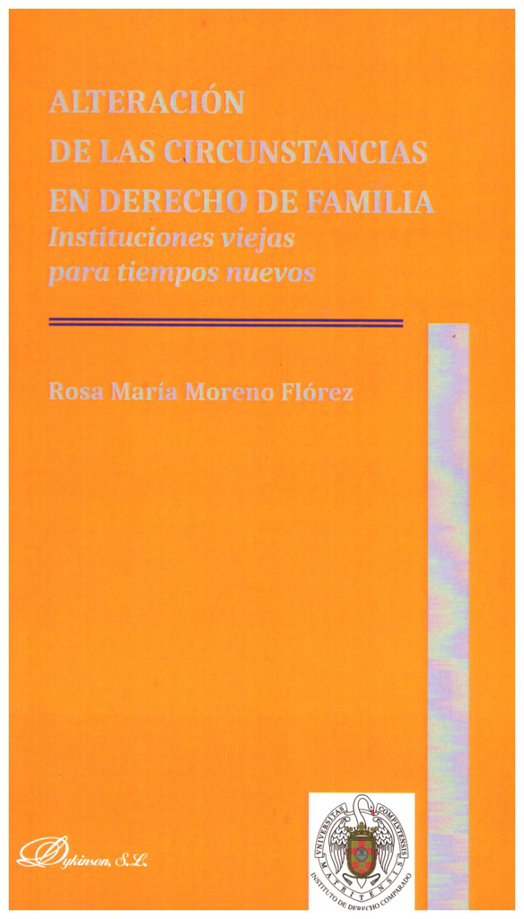 ALTERACIÓN DE LAS CIRCUNSTANCIAS EN DERECHO DE FAMILIA
