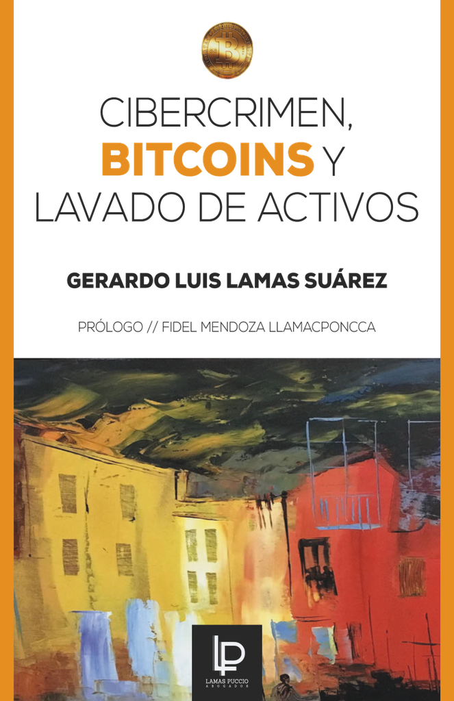 CIBERCRIMEN, BITCOINS Y LAVADO DE ACTIVOS