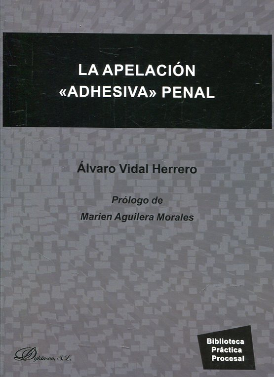LA APELACIÓN ADHESIVA PENAL