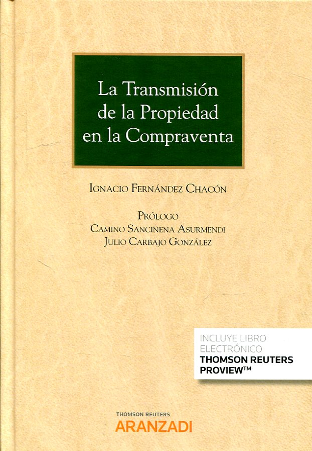 LA TRANSMISIÓN DE LA PROPIEDAD EN LA COMPRAVENTA