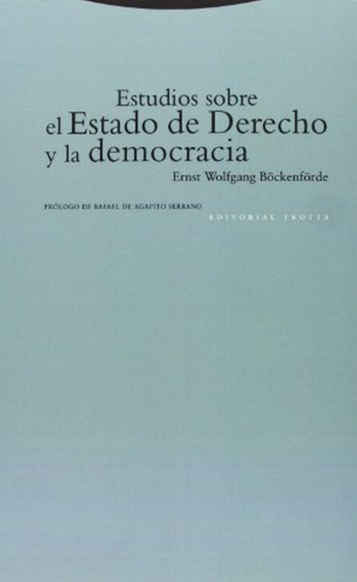 ESTUDIOS SOBRE EL ESTADO DE DERECHO Y LA DEMOCRACIA