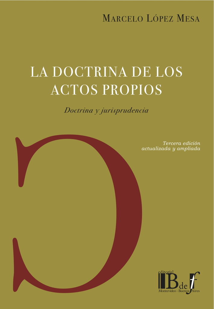 LA DOCTRINA DE LOS ACTOS PROPIOS