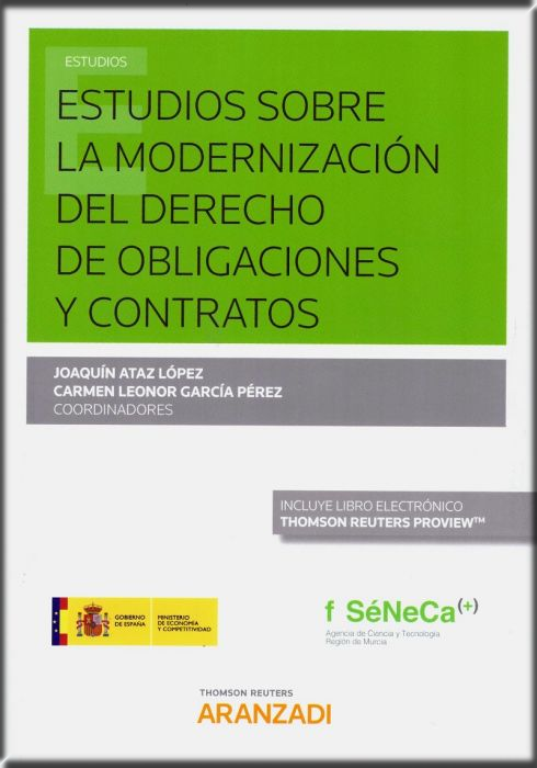 ESTUDIOS SOBRE LA MODERNIZACIÓN DEL DERECHO DE OBLIGACIONES Y CONTRATOS