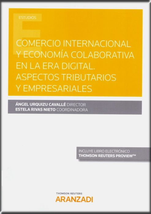 COMERCIO INTERNACIONAL Y ECONOMÍA COLABORATIVA EN LA ERA DIGITAL