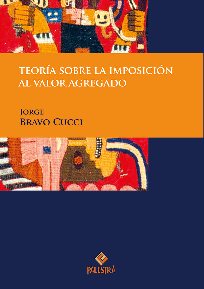 TEORÍA SOBRE LA IMPOSICIÓN AL VALOR AGREGADO