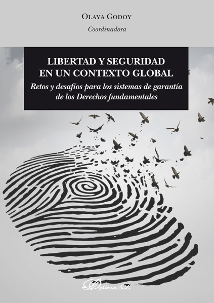 LIBERTAD Y SEGURIDAD EN UN CONTEXTO GLOBAL