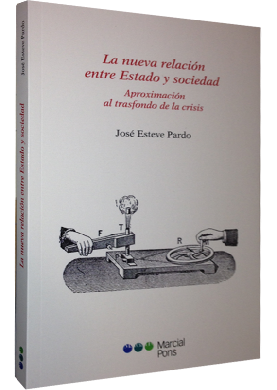 LA NUEVA RELACIÓN ENTRE ESTADO Y SOCIEDAD