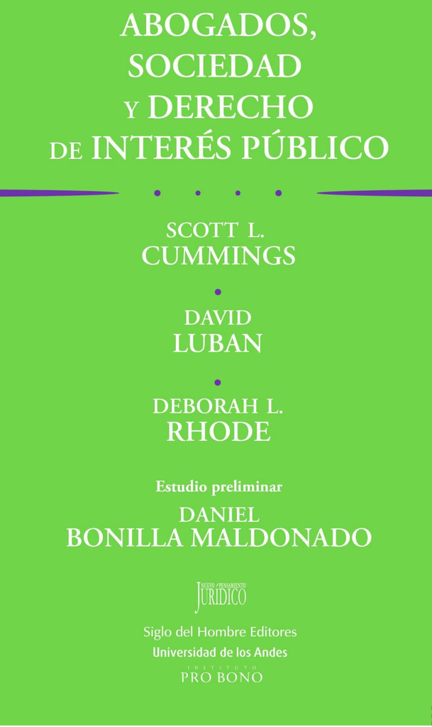 ABOGADOS, SOCIEDAD Y DERECHO DE INTERÉS PÚBLICO