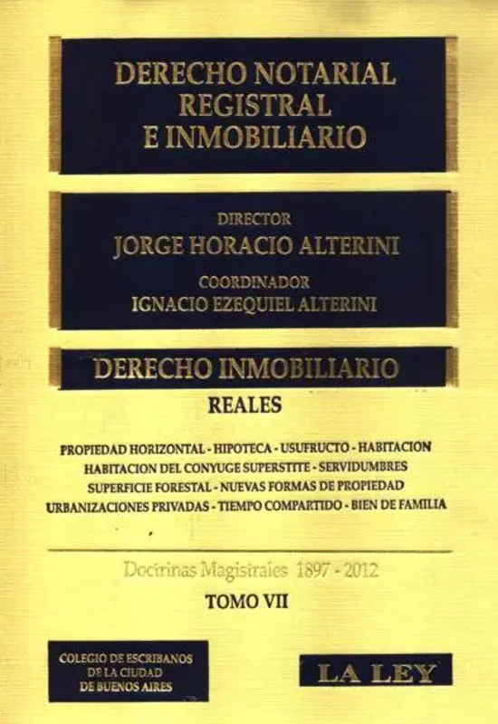 DERECHO NOTARIAL REGISTRAL E INMOBILARIO TOMO VII