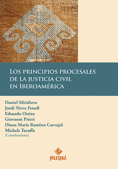 LOS PRINCIPIOS PROCESALES DE LA JUSTICIA CIVIL EN IBEROAMÉRICA