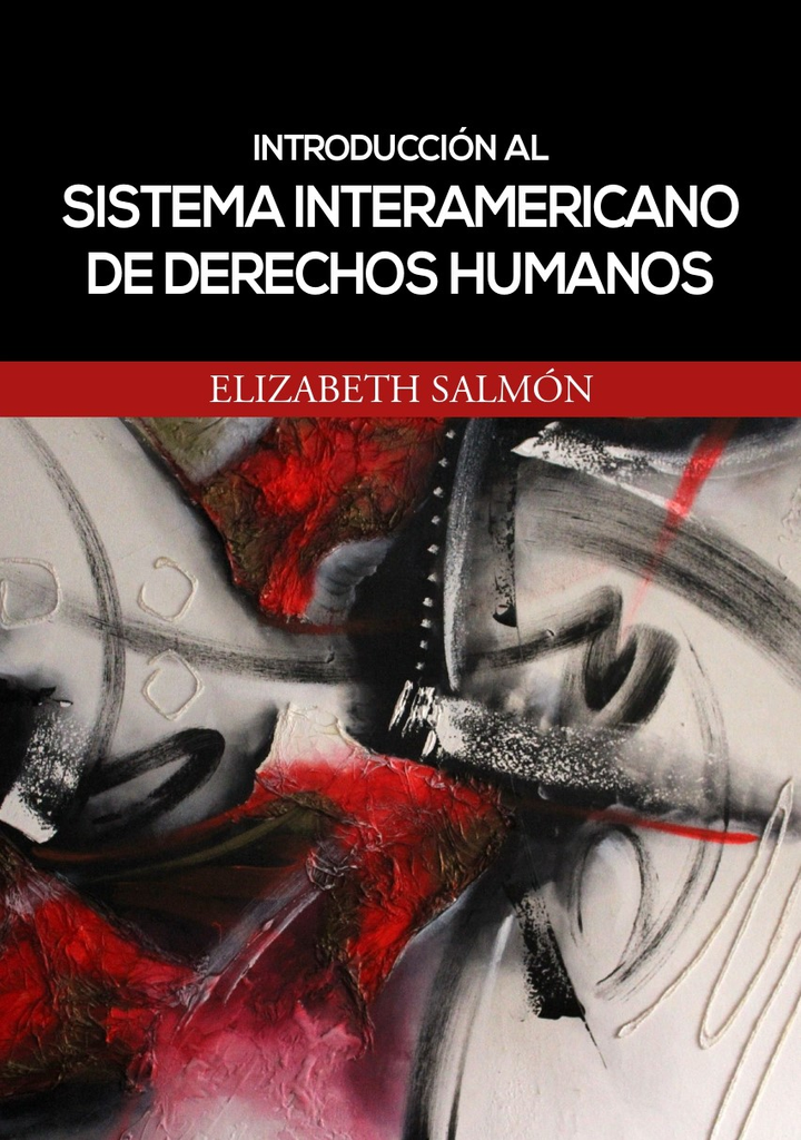 INTRODUCCIÓN AL SISTEMA INTERAMERICANO DE DERECHOS HUMANOS