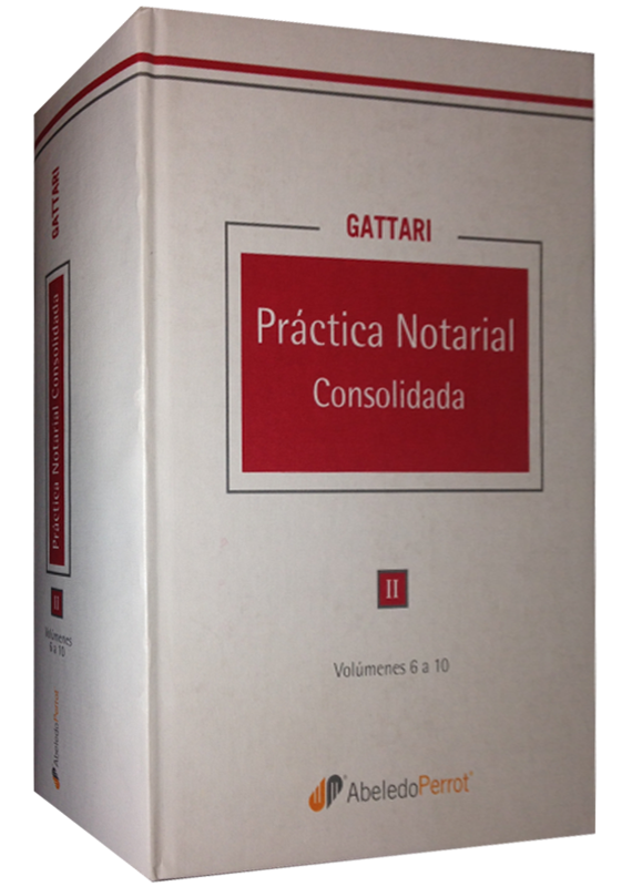 PRÁCTICA NOTARIAL CONSOLIDADA II, vols. 6-10