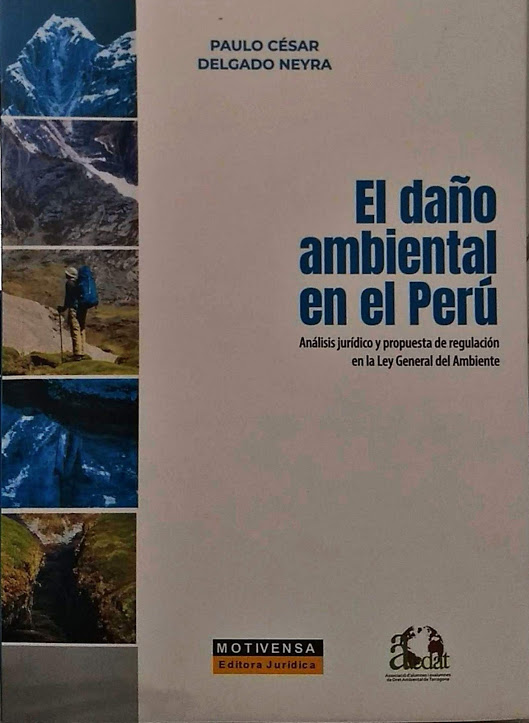 EL DAÑO AMBIENTAL EN EL PERÚ