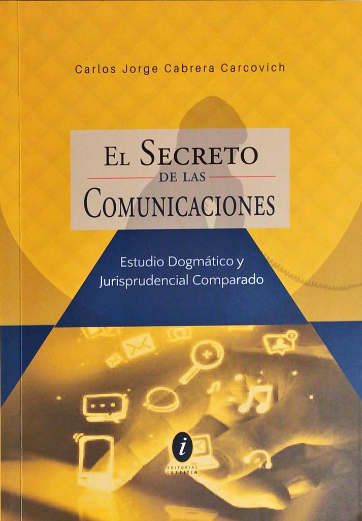 EL SECRETO DE LAS COMUNICACIONES