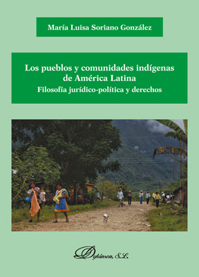 LOS PUEBLOS Y COMUNIDADES INDÍGENAS DE AMÉRICA LATINA