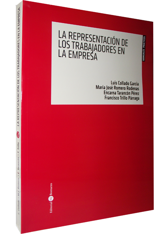 LA REPRESENTACIÓN DE LOS TRABAJADORES EN LA EMPRESA