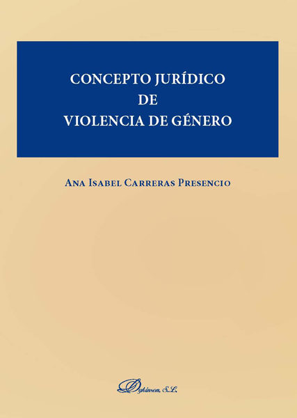 CONCEPTO JURÍDICO DE LA VIOLENCIA DE GÉNERO