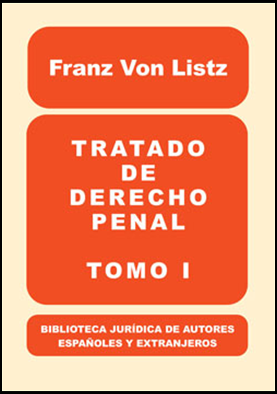 TRATADO DE DERECHO PENAL (Tomo 1)