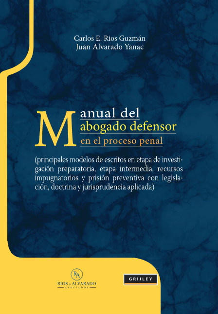MANUAL DEL ABOGADO DEFENSOR EN EL PROCESO PENAL