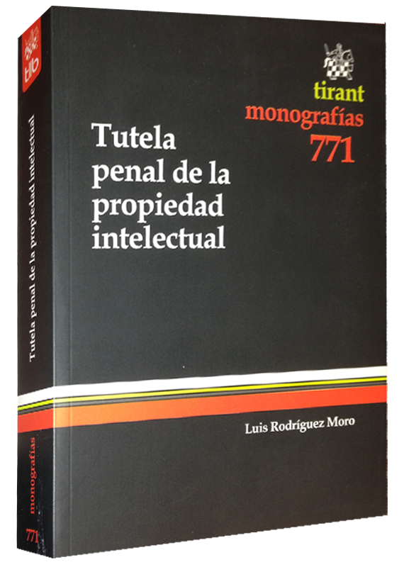 TUTELA PENAL DE LA PROPIEDAD INTELECTUAL
