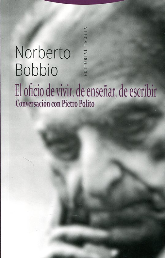 EL OFICIO DE VIVIR, DE ENSEÑAR, DE ESCRIBIR
