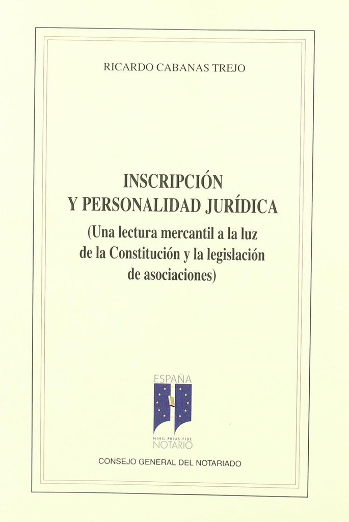 INSCRIPCIÓN Y PERSONALIDAD JURÍDICA